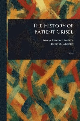 History of Patient Grisel