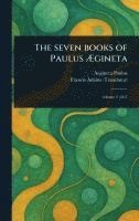bokomslag Seven Books of Paulus Ægineta