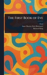 bokomslag The First Book of Eve
