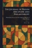 bokomslag Journal of Prison Discipline and Philanthropy