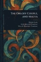 bokomslag Orloff Couple, and Malva