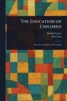 bokomslag The Education of Children