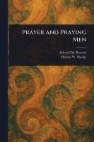 bokomslag Prayer and Praying Men