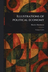 bokomslag Illustrations of Political Economy