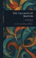 bokomslag The Tallants of Barton