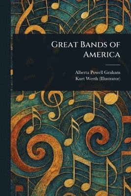 Great Bands of America 1