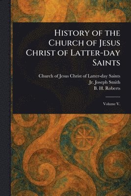 History of the Church of Jesus Christ of Latter-day Saints 1