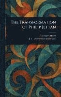 bokomslag Transformation of Philip Jettan