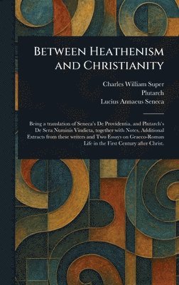 bokomslag Between Heathenism and Christianity
