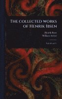 bokomslag The Collected Works of Henrik Ibsen