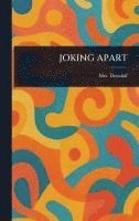 bokomslag Joking Apart