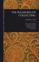 bokomslag Pleasures of Collecting