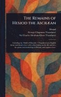 bokomslag Remains of Hesiod the Ascræan