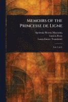 bokomslag Memoirs of the Princesse De Ligne
