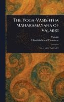 Yoga-Vasishtha Maharamayana of Valmiki 1