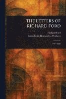 Letters of Richard Ford 1