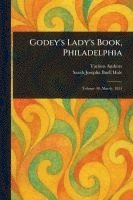 bokomslag Godey's Lady's Book, Philadelphia