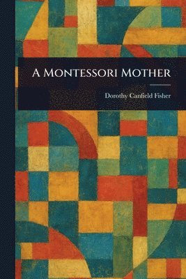 Montessori Mother