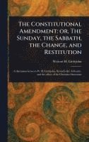 bokomslag The Constitutional Amendment