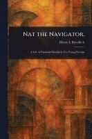 Nat the Navigator. 1