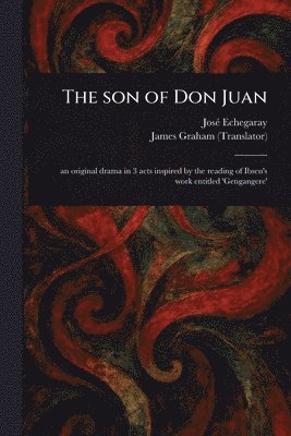 José Echegaray, James Graham - Son of Don Juan, Häftad