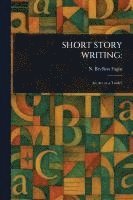 bokomslag Short Story Writing