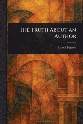 The Truth About an Author 1