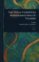 bokomslag Yoga-Vasishtha Maharamayana of Valmiki