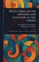 bokomslag Reflections on the Painting and Sculpture of the Greeks