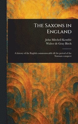 bokomslag Saxons in England