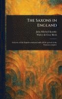 bokomslag The Saxons in England