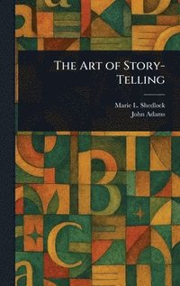 bokomslag Art of Story-Telling