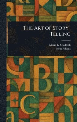 bokomslag Art of Story-Telling