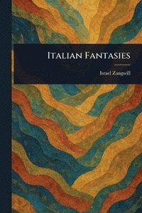 bokomslag Italian Fantasies