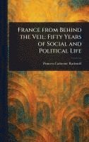 France From Behind the Veil 1