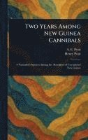 bokomslag Two Years Among New Guinea Cannibals