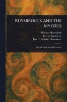 bokomslag Ruysbroeck and the Mystics