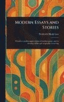 bokomslag Modern Essays and Stories