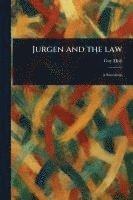 bokomslag Jurgen and the Law