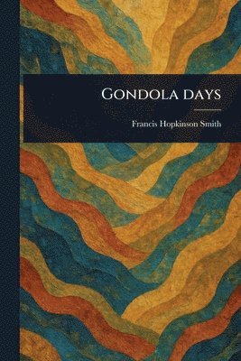 bokomslag Gondola Days