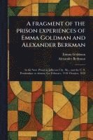 bokomslag Fragment of the Prison Experiences of Emma Goldman and Alexander Berkman