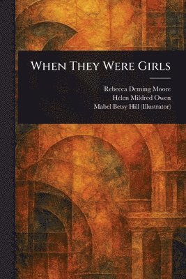When They Were Girls 1