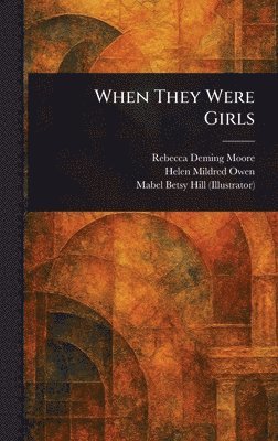 When They Were Girls 1