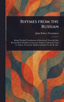 bokomslag Rhymes From the Russian