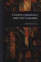 bokomslag Courts, Criminals and the Camorra