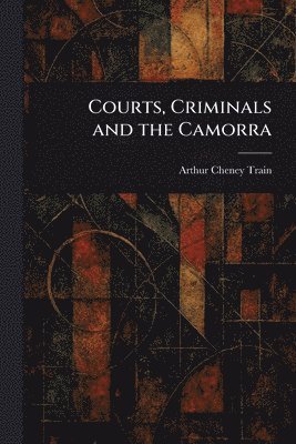 Courts, Criminals and the Camorra 1