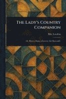 bokomslag Lady's Country Companion