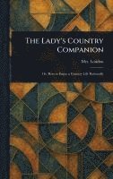 bokomslag Lady's Country Companion