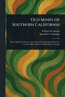 bokomslag Old Mines of Southern California