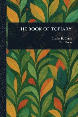 bokomslag Book of Topiary